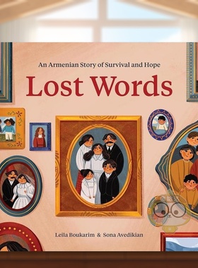 【现货】失落之语亚美尼亚人的生存与希望英文儿童绘本人物传记进口原版书精装9岁-12岁Lost Words An Armenian Story of Surviv书