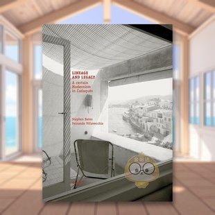 【预售】谱系与遗产卡达克斯的某种现代主义Lineage and Legacy英文建筑设计建筑风格与材料构造Stephen Bates精装Quart Publishe