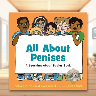 预售 About Learning 6岁精装 一切一本了解身体 Book英文儿童绘本身体认知启蒙3 关于丁丁 进 书All Bodies Penises