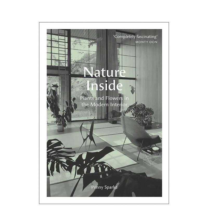【现货】室内自然:现代室内的植物和花卉Nature Inside: Plants and Flowers in the Modern Interior英文进口原版室内设计图书空