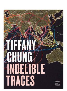 【预售】郑蒂芙尼：不可磨灭的痕迹 Tiffany Chung Indelible Traces 原版英文艺术画册画集进口书籍图书外版正版