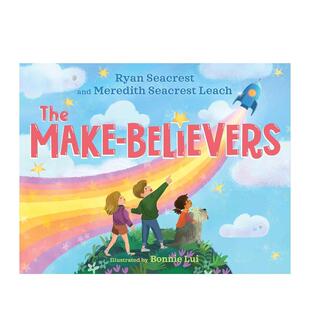 【现货】幻想家们 Make-Believers 原版英文儿童绘本进口书籍图书外版正版