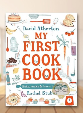 【现货】我的第一本烹饪书烘焙与制作My First Cook Book Bake Make and Learn to Cook英文餐饮David Atherton 进口原版书Walker