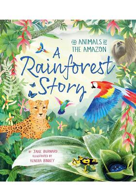 【预售】雨林的故事 A Rainforest Story 原版英文儿童绘本进口书籍图书外版正版