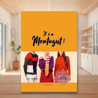 【现货】梦特娇140年的法国风情It’s a Montagut!英文时尚设计师品牌Maison Montagut精装Flammarion进口原版书81513495书籍图书