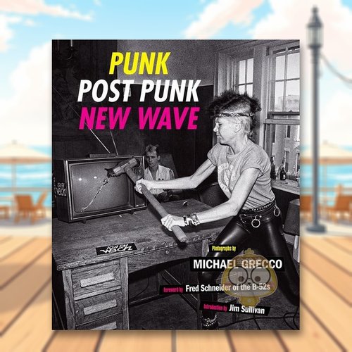 朋克，后朋克，新浪潮:舞台，后