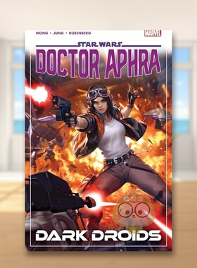 【预售】【Marvel】星球大战阿芙拉博士卷7英文漫画简装进口原版书Star Wars: Doctor Aphra Vol. 7 - Dark Droids WONG  ALYSSA书