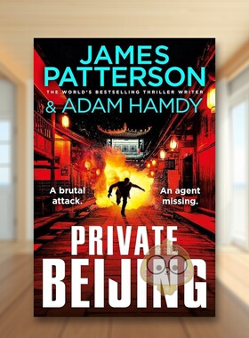 【现货】【Private】系列小说新作Private Beijing英文小说进口原版图书James Patterson简装Cornerstone书籍外版正版