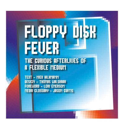 【预售】英文原版 软盘热：灵活媒介的奇妙来世 Floppy Disk Fever 社会科学 正版进口图书画册