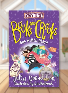 【预售】书籍与恶棍及其他戏剧 Books and Crooks and Other Plays 原版英文儿童故事 咕噜牛作者 趣味表演短剧 演出指南