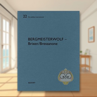 【预售】bergmeisterwolf建筑事务所– 布里克森布雷萨诺内bergmeisterwolf – Brixen/Bressanone英文建筑设计建筑师工作室平装Q