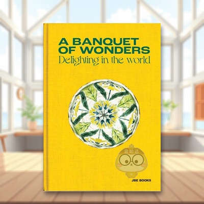 【预售】奇妙的盛宴：世界的喜悦英文设计室内设计英文空间与装饰进口原版书精装14岁以上A Banquet of Wonders: Delighting in书