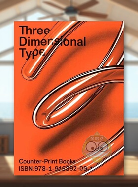 【预售】三维设计英文工业产品设计进口原版书Three Dimensional Type平装Jon Dowling著Counter-Print出版书籍图书外版正版