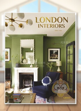 【现货】伦敦室内设计 【Lannoo new Interiors】London Interiors 原版英文室内设计装饰进口书籍图书外版正版