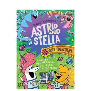宇宙冒险 英文儿童漫画进口 原版 预售 阿斯特丽德与斯特拉 Astrid The 4彗星集结令 Stella Cosmic and Adventures