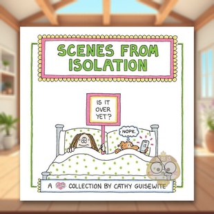 书Cathy 预售 Isolation英文漫画图书精装 Guisewite Publishing书籍外版 生活Scenes McMeel 与世隔绝 正 from Andrews 进口原版