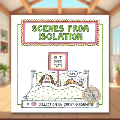 【预售】与世隔绝的生活Scenes from Isolation英文漫画图书精装进口原版书Cathy Guisewite Andrews McMeel Publishing书籍外版正