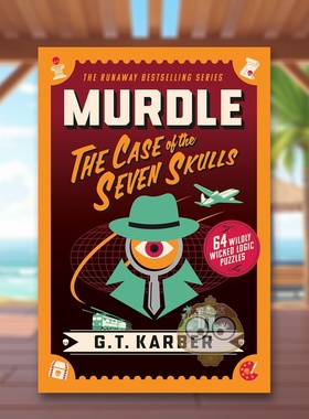 【现货】默德尔七骷髅谜案64 道疯狂的逻辑谜题Murdle英文文学小说G. T. Karber平装St. Martin's Press进口原版书350701书籍图书
