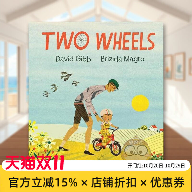 【现货】两个轮子生活如同骑自行车Two Wheels英文儿童绘本自我认知情绪管理3-6岁精装David Gibb ?Brizida Magro?进口原版书Walk