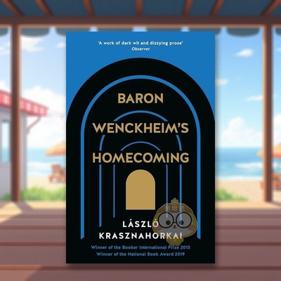 【预售】温克海姆男爵的归来Baron Wenckheim’s Homecoming英文小说简装Laszlo Krasznahorkai进口原版书Serpent's Tail7812书籍