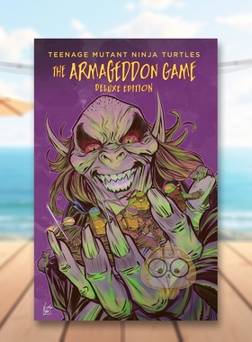 【预售】忍者神龟大决战游豪华版Teenage Mutant Ninja Turtles The Armageddon Game Deluxe Edition英文漫画Tom Waltz精装IDW P