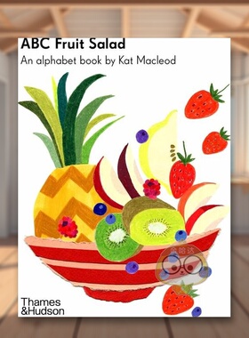 【现货】ABC水果沙拉：单词书英文儿童自然拼读进口原版外版书纸板书【Kat Macleod Early Learner】ABC Fruit Salad: An Alphab书