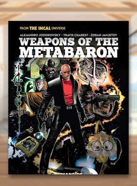 【预售】Metabaron的武器英文漫画进口原版书精装14岁以上Weapons of the Metabaron Alejandro JodorowskyHumanoids书籍图书外版