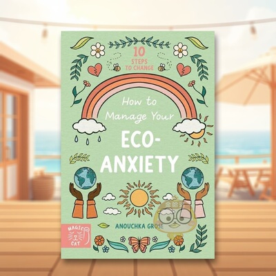 【预售】如何缓解生态焦虑症 How to Manage Your Eco-Anxiety 原版英文儿童绘本进口书籍图书外版正版