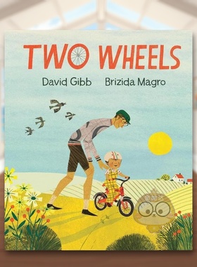 【现货】两个轮子生活如同骑自行车Two Wheels英文儿童绘本自我认知情绪管理3-6岁精装David Gibb ?Brizida Magro?进口原版书Walk