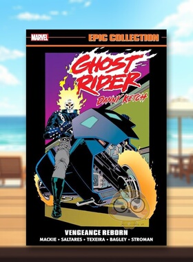 【现货】【Marvel】恶灵骑士丹尼凯奇史诗合集复仇重生英文漫画简装进口原版书GHOST RIDER: DANNY KETCH EPIC COLLECTION: VENGE