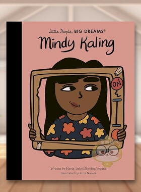 【预售】【小人物大梦想】敏迪·卡灵英文儿童绘本人物传记进口原版外版书3-6周岁【Little People, Big Dreams】Mindy KalingMa书