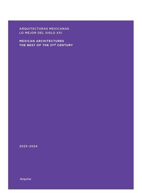 【预售】墨西哥建筑：2023–2024 Mexican Architectures: 2023–2024 原版英文建筑设计进口书籍图书外版正版