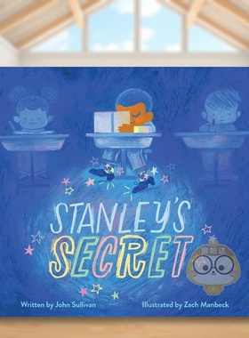 【预售】斯丹利的秘密英文儿童绘本自我认知情绪管理进口原版外版书精装Stanley’s SecretJohn SullivanSimon & Schuster书籍图书