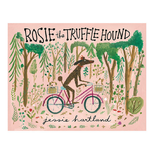 【现货】罗斯的松露猎人之路 Rosie the Truffle Hound 英文原版儿童绘本故事书 进口童书