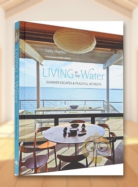 【预售】滨海生活夏日避暑宁静疗养胜地Living by the Water英文室内设计空间与装饰Sally Hayden精装Ryland Peters&Small进口原版
