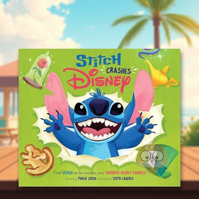 【现货】史迪奇闯入迪士尼世界英文儿童绘本IP系列进口原版外版书精装Stitch Crashes DisneyDisney BooksDisney书籍图书正版