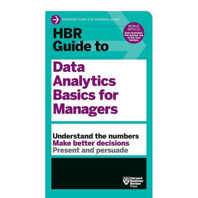 【现货】HBR Guide to Data Analytics Basics for Managers管理人员的数据分析基础【HBR Guide Series哈佛商业评论指南系列】 英