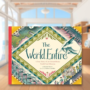 【现货】拯救世界的名单：二战无名英雄苏萨·门德斯 World Entire 原版英文儿童绘本 二战救援壮举首度绘本化