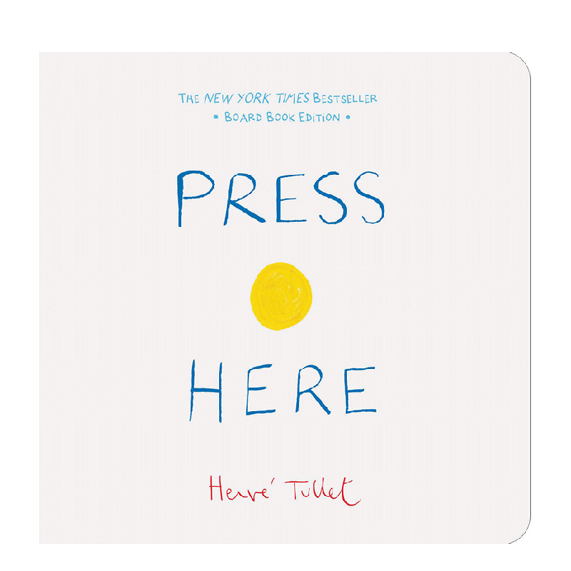 【现货】Press Here 点点点迷你纸板书 Hervé Tullet 宝宝视觉锻炼 英文原版畅销幼儿童艺术启蒙绘本0-2岁 进口童书