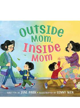 【现货】外在妈妈，内在妈妈 Outside Mom， Inside Mom 原版英文儿童绘本进口书籍图书外版正版