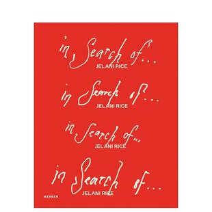 英文摄影作品集进口书籍图书外版 摄影集 Rice Of… Jelani Search 追寻……Jelani 正版 原版 预售