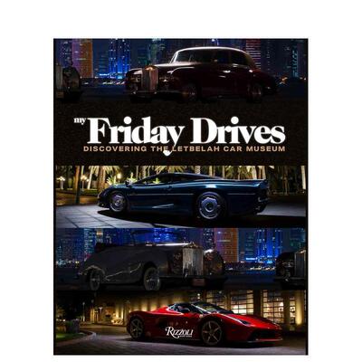 【现货】勒比拉汽车私人博物馆 汽车画册My Friday Drives:?Discovering the Letbelah Cars Museum英文进口原版工业产品设计图书