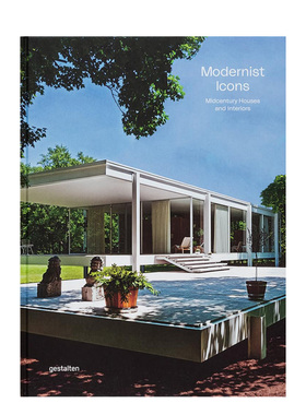 【预售】现代主义偶像:中世纪住宅和室内设计 Modernist Icons: Midcentury Houses and Interiors英文室内设计原版图书外版进口