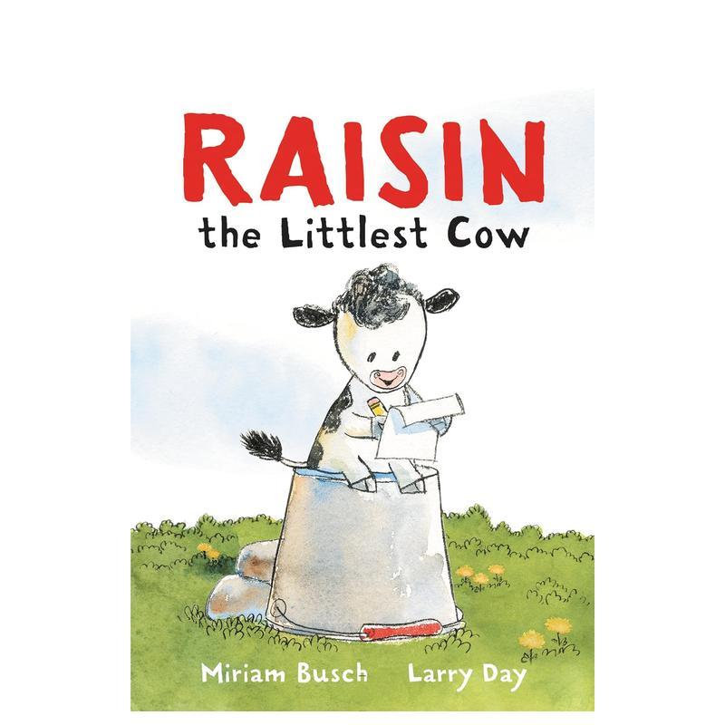 【现货】葡萄干，最小的奶牛 Raisin， the Littlest Cow 英文进口原版儿童绘本图书 Busch  Miriam外文正版