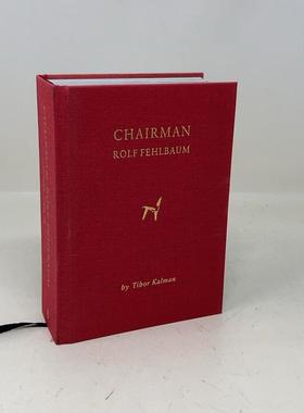 【预售】罗尔夫·费尔鲍姆 瑞士维特拉家具  Chairman Rolf Fehlbaum 原版英文工业产品设计进口书籍图书外版正版