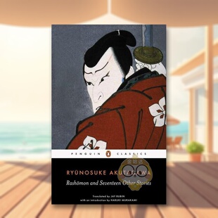 【预售】【企鹅人生】罗生门及其余文集【Penguin Vitae】Rashomon and Seventeen Other Stories英文文学小说精装进口原版书Ryu书