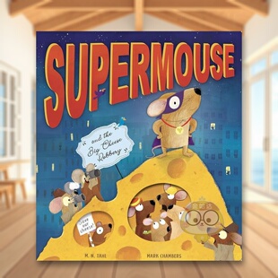 【预售】超级老鼠Supermouse英文儿童绘本虚构类3-6岁M. N. Tahl  Mark Chambers进口原版书Little Tiger Press788816564书籍图书