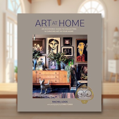 【现货】家居艺术装饰指南  Grazia杂志编辑Rachel Loos英文室内设计空间与装饰精装进口原版外版书籍Art at Home图书正版