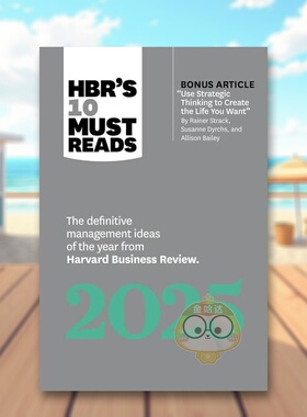 【预售】2025哈佛商业评论十大必读读物英文商业行销进口原版书精装HBR's 10 Must Reads 2025Harvard Business ReviewHARVARD B书