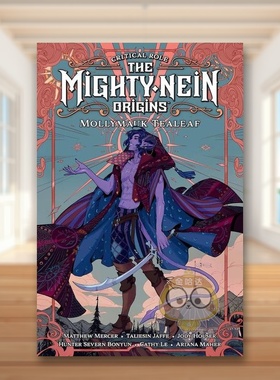 【预售】关键角色强大的奈因起源MollymaukTealeaf英文漫画进口原版书精装14岁以上Critical Role: The Mighty Nein Origins--Mol